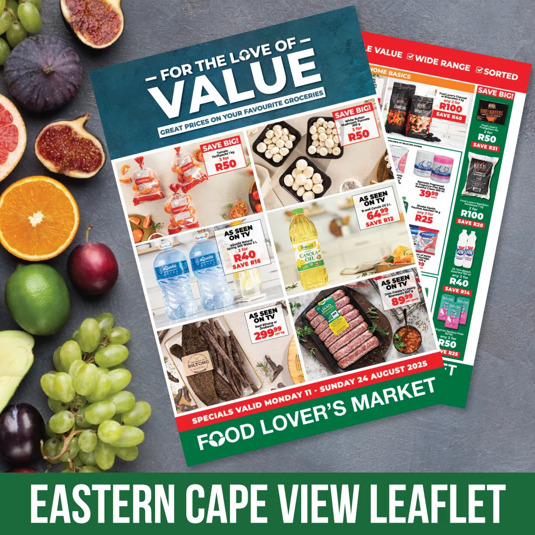 For the Love of Value Eastern Cape - 11-24 August 2025
