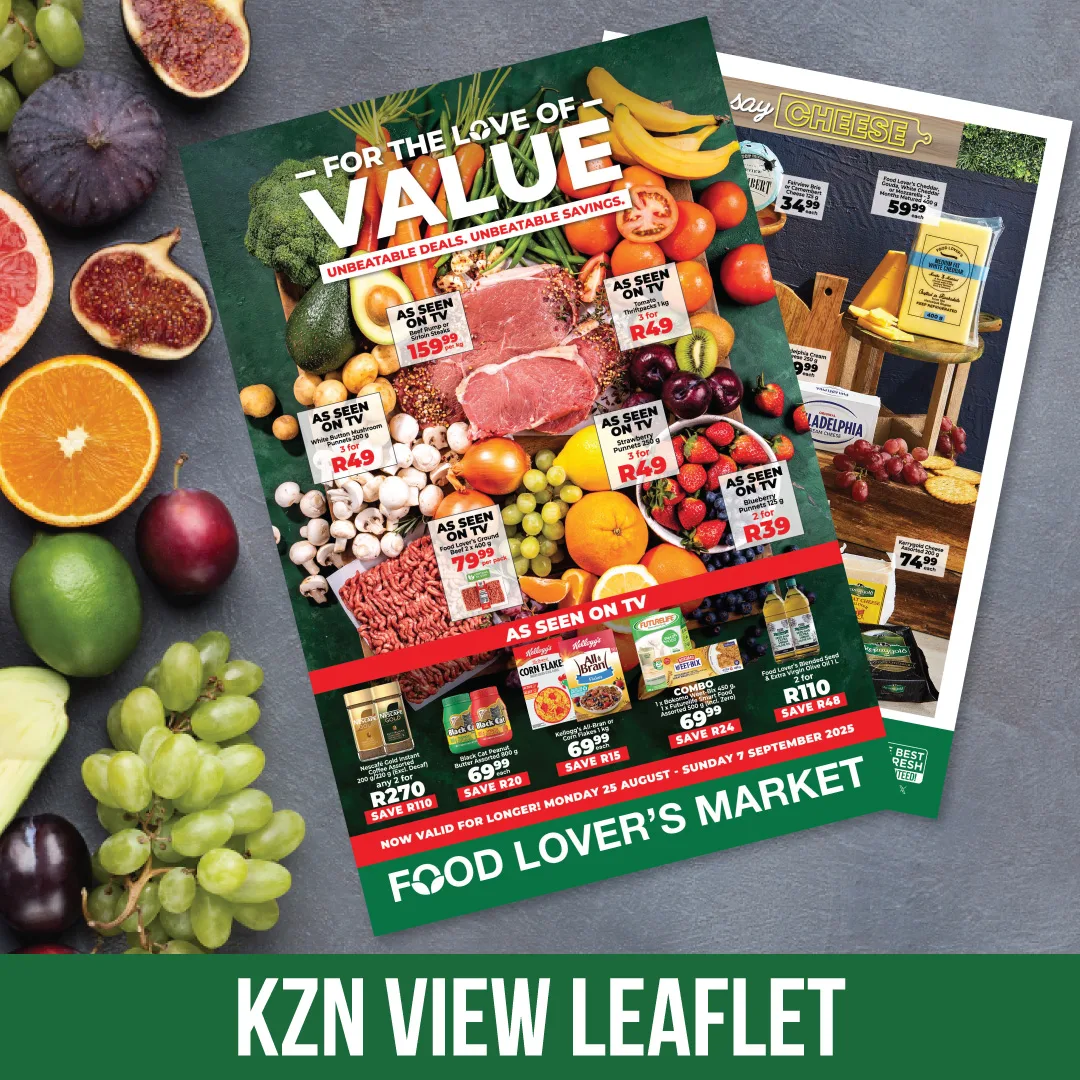 For the Love of Value Kwa-Zulu Natal- 25 Aug - 7 Sep 2025